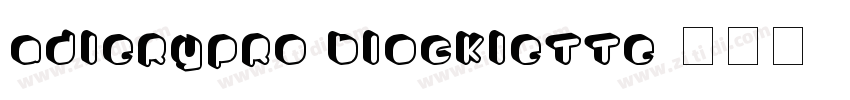 AdleryPro Blocklette字体转换